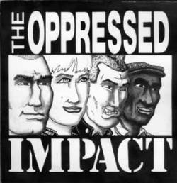 The Oppressed : Strength in Unity!